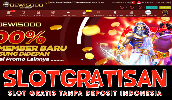 Dewi5000 Freebet Gratis Rp 15.000 Tanpa Deposit