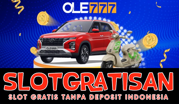 Ole777 Freebet Gratis Rp 15.000 Tanpa Deposit