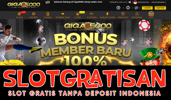 Giga5000 Freebet Gratis Rp 15.000 Tanpa Deposit