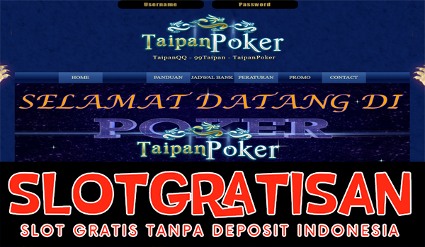 slotgratisanTAIPANPOKER