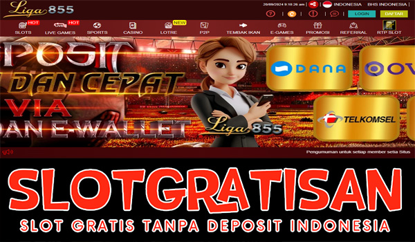 Liga855 Freebet Gratis Rp 15.000 Tanpa Deposit