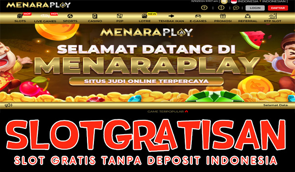 slotgratisanMENARAPLAY